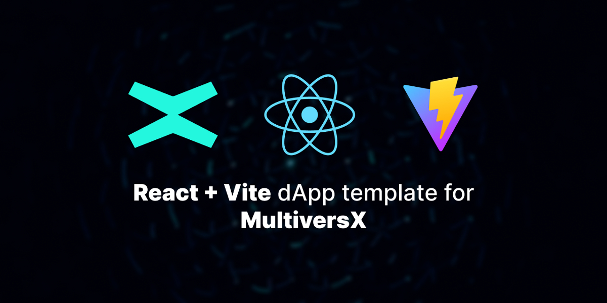 MultiversX Dapp Template
